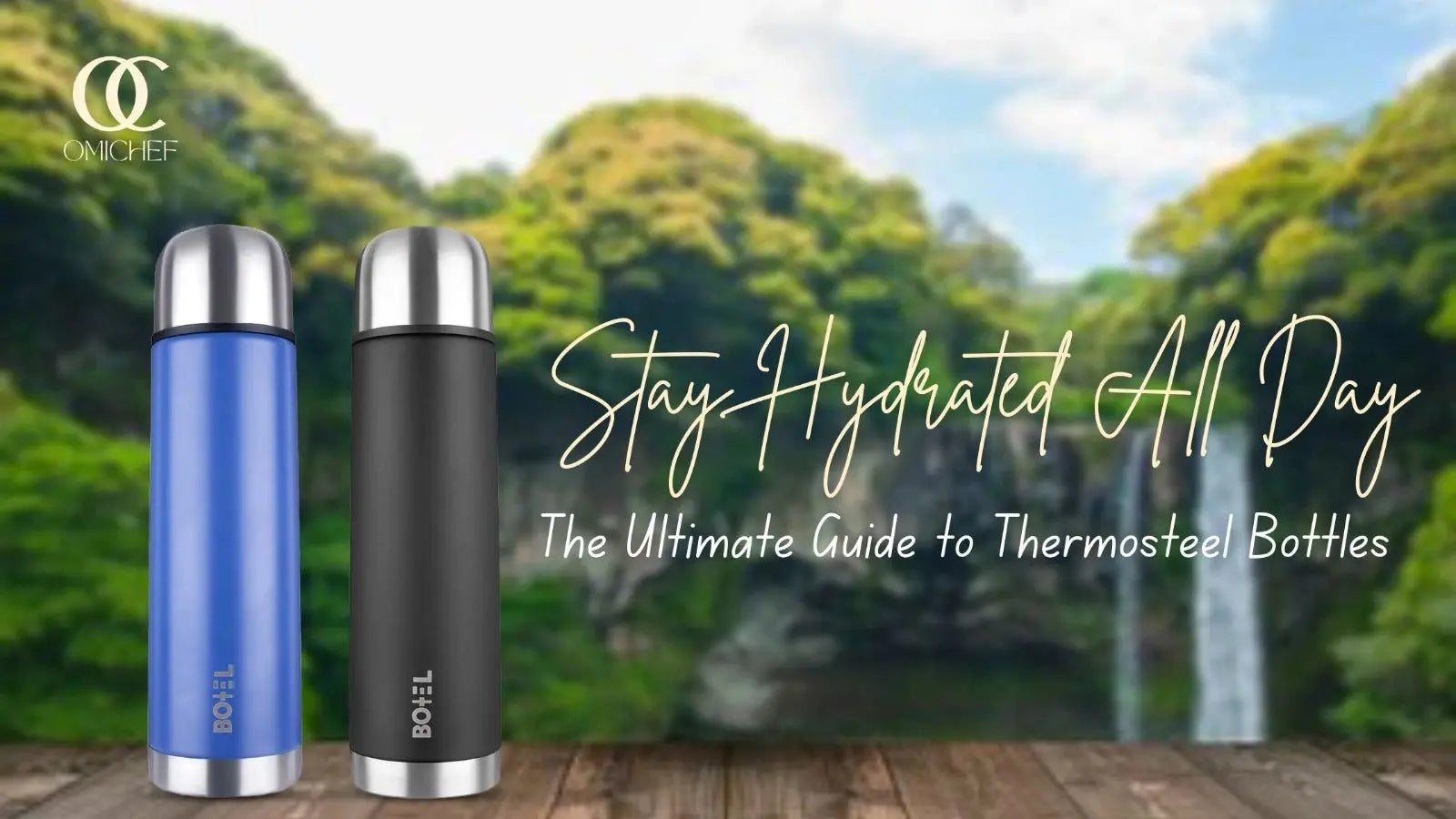 Guide to Thermo-steel Bottles