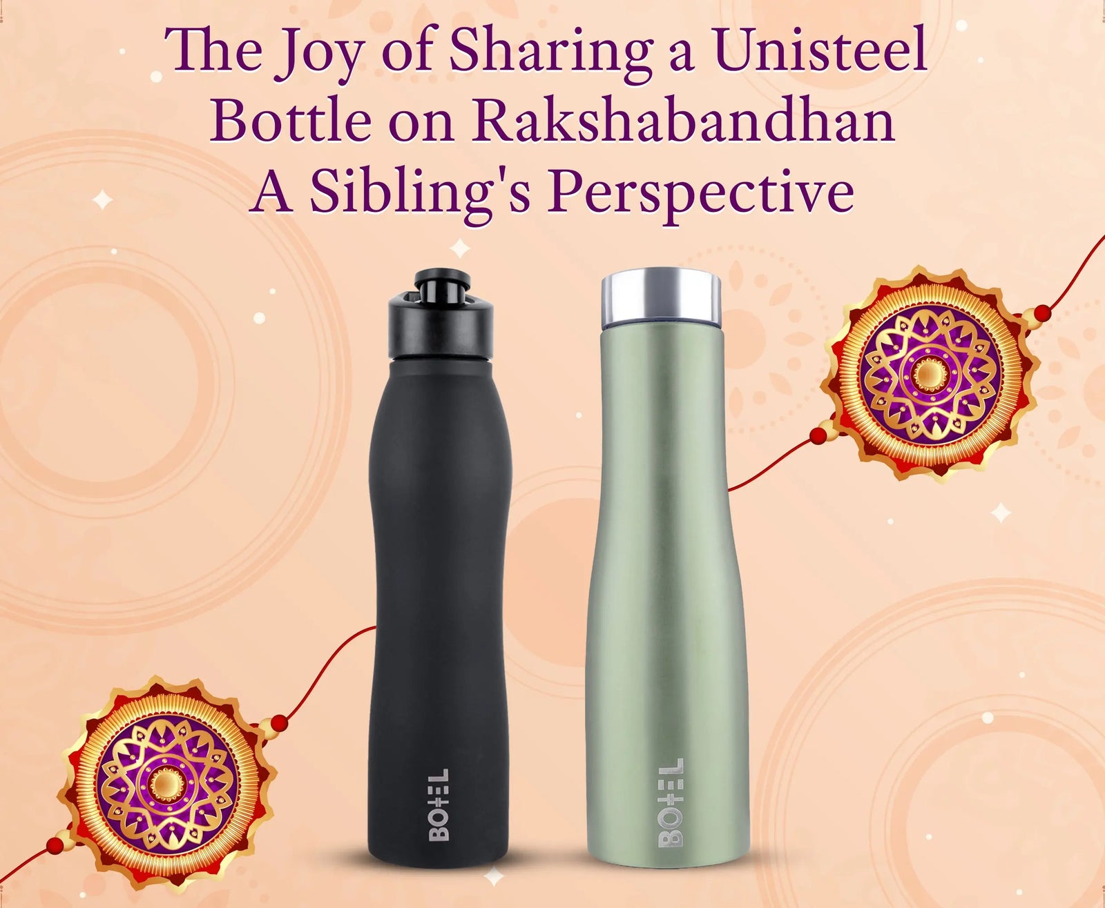 Unisteel Bottle on Rakshabandhan
