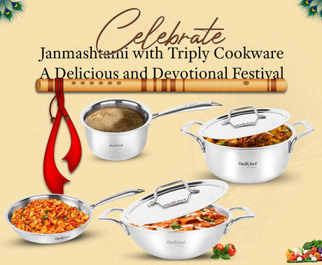 Celebrate Janmashtami with Triply Cookware