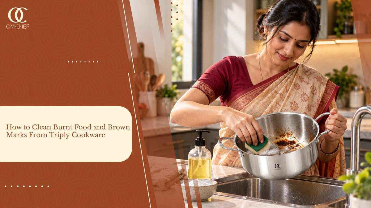 How to Clean Burnt Food and Brown Marks From Triply Cookware