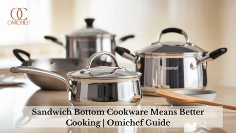 Sandwich Bottom Cookware Means