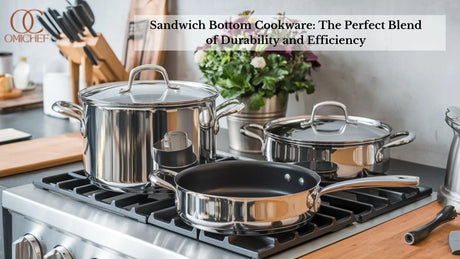 Sandwich Bottom Cookware