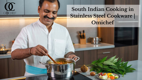 South Indian Cooking in Stainless Steel
