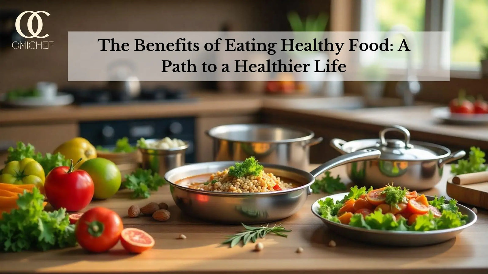 Benefits Eating Healthy Food