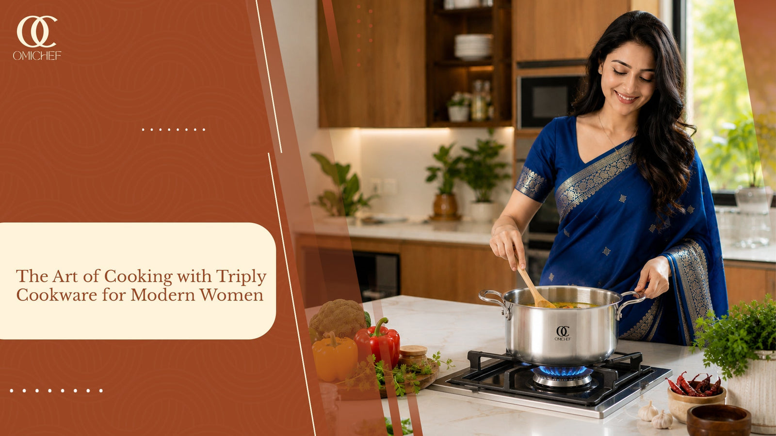 The Art of Cooking with Triply Cookware for Modern Women