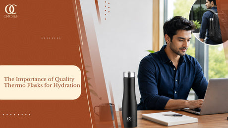 The Importance of Quality Thermo Flasks for Hydration 