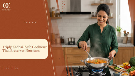 Triply Kadhai: Safe Cookware That Preserves Nutrients 