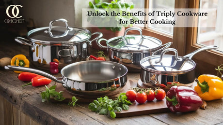 Benefits of Triply Cookware
