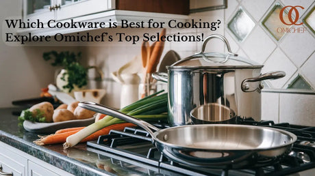 Omichef’s Top Selections