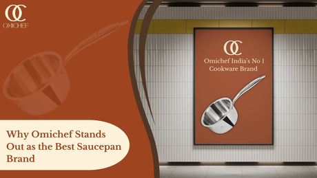 Why Omichef Stands Out as the Best Saucepan Brand
