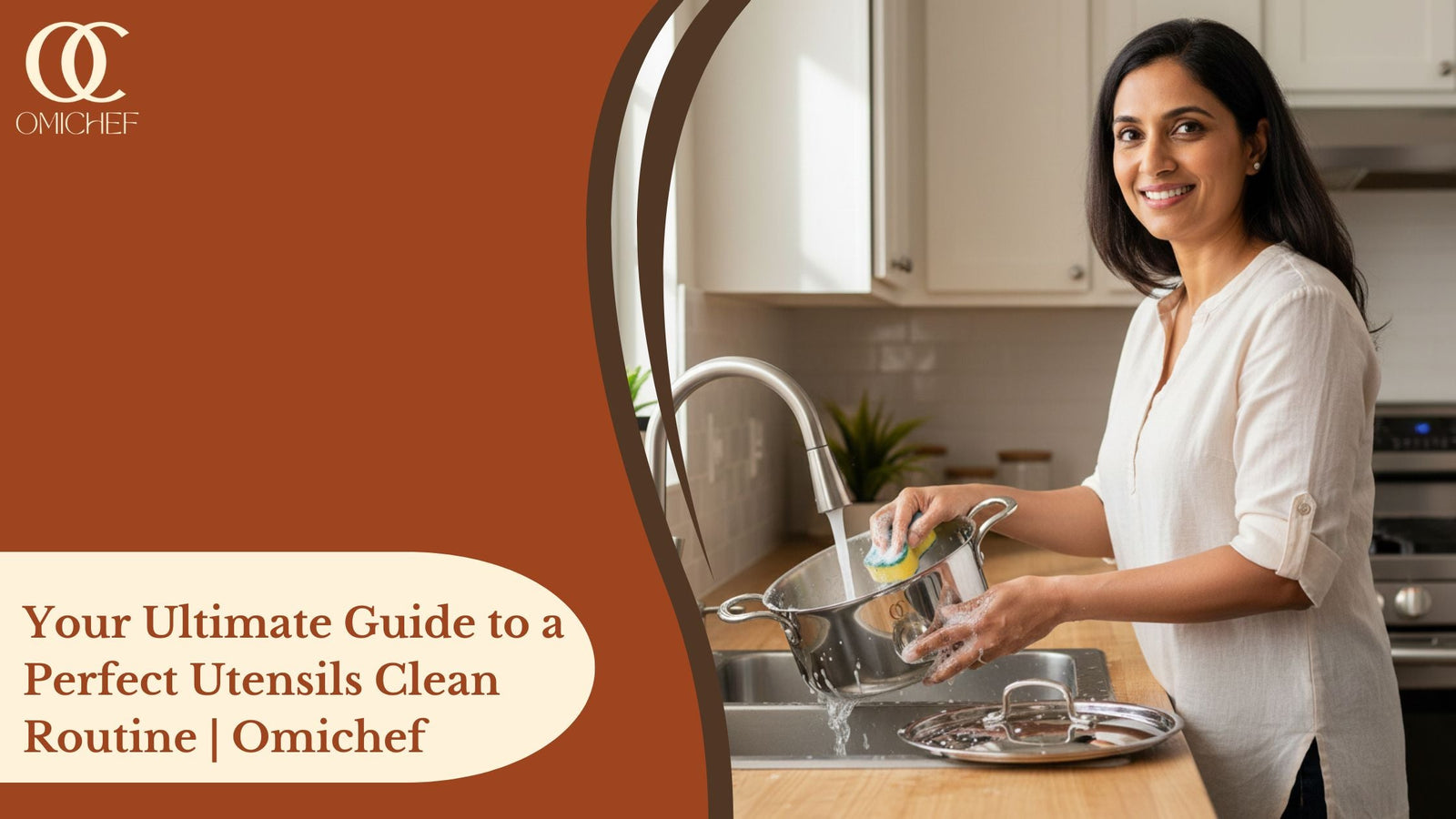 Your Ultimate Guide to a Perfect Utensils Clean Routine | Omichef