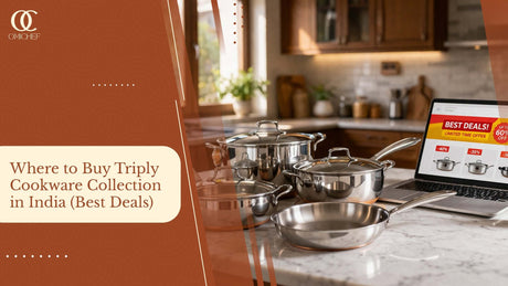 Where to Buy Triply Cookware Collection in India (Best Deals)